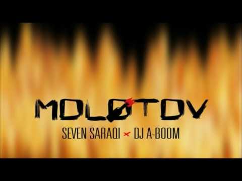 DJ-ABOOM X SEVEN SARAQI - MOLOTOV