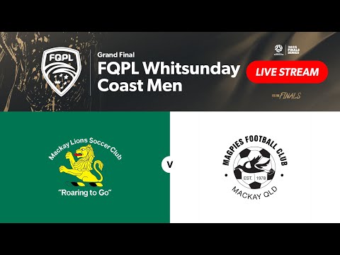 FQPL Whitsunday Coast Men Grand Final - Mackay Lions vs. Magpies FC