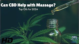 CBD Massage: Can It Really Relieve Pain and Stress