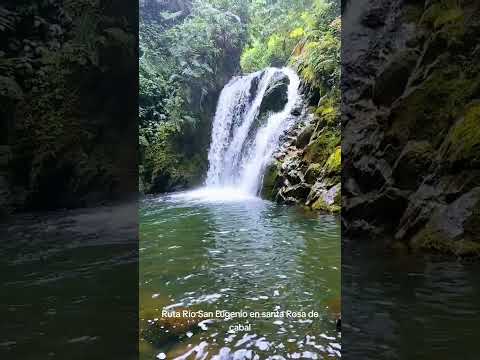 Ruta Río San Eugenio en santa Rosa de cabal #turismo
