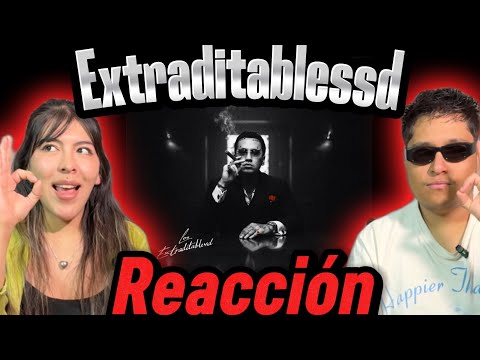 Reacción a EXTRADITABLESSD de Blessd, Anuel AA, Kris R, Tury, GeezyDee, Youn Fatty y CARABIN3