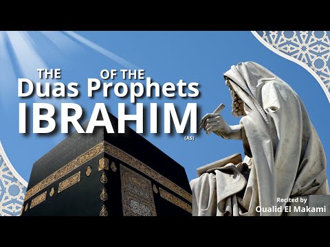 Dua of Prophet Ibrahim recited by Oualid El Makami