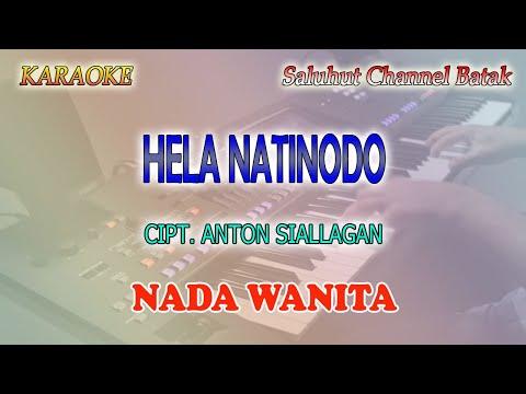 HELA NATINODO ll KARAOKE BATAK ll SIMATUPANG SISTER ll NADA WANITA C=DO