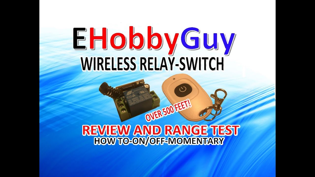WIRELESS RELAY SWITCH HOW TO AND REVIEW
