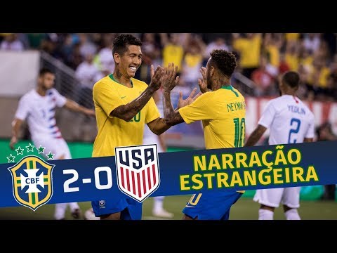 Brasil 2x0 Estados Unidos - Narração Americana - Amistoso 07/09/2018