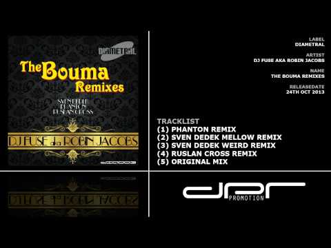 DJ Fuse aka Robin Jacobs - The Bouma Remixes (Diametral)