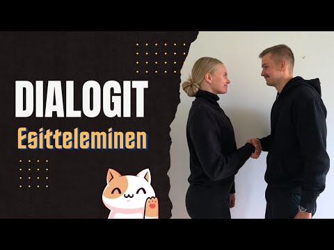 Tervehtiminen ja esittely || dialogi