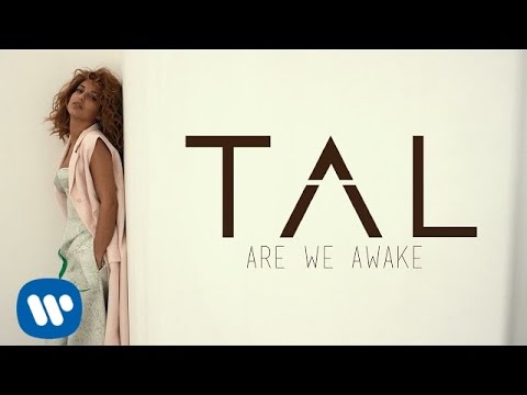 TAL - Are We Awake (Lyrics Video)