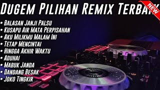 Download lagu DUGEM BALASAN JANJI PALSU • TETAP MENCINTAI & AKU MILIKMU MALAM INI  [ DJ Rusman™ ] 2022 mp3