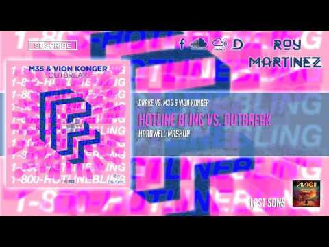 Drake vs. M35 & Vion Konger – Hotline Bling vs. Outbreak (Hardwell Mashup/Roy Martinez Reboot)