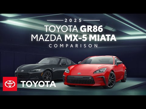 2025 Toyota GR86 vs 2025 Mazda MX-5 Miata | Toyota