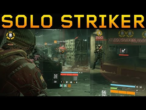 Solo Striker vs Server! SOLO DZ PVP #72 (The Division 1.8.3)
