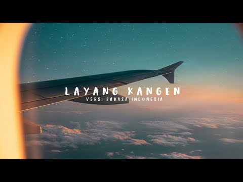 Nufi Wardhana - Layang Kangen (Lyrics)🇮🇩Versi Bahasa Indonesia