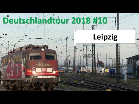 Br111 Fan: Deutschlandtour 2018 #10 Leipzig (oder: Die ewige Jagd nach 115 509)