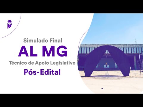Simulado Final AL MG - Técnico de Apoio Legislativo - Pós-Edital - Correção