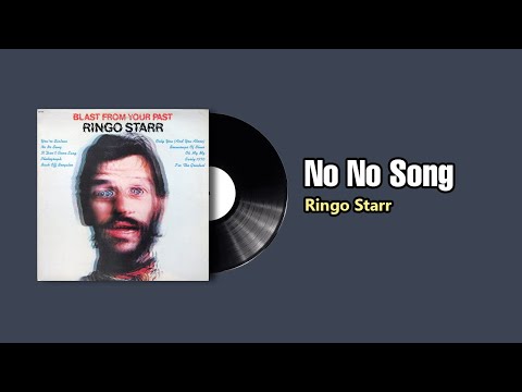 No No Song - Ringo Starr (1975)