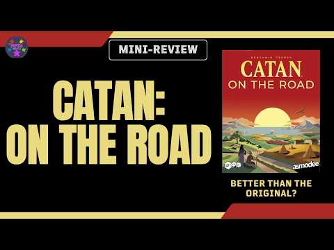 Episode 107 (Mini): Catan: On the Road