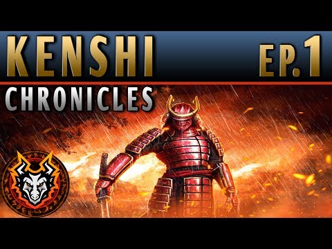 Kenshi Chronicles PC Sandbox RPG - EP1 - THE HOLY NATION
