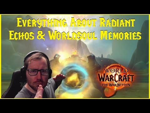The War Within: Everything About Radiant Echos & Worldsoul Memories