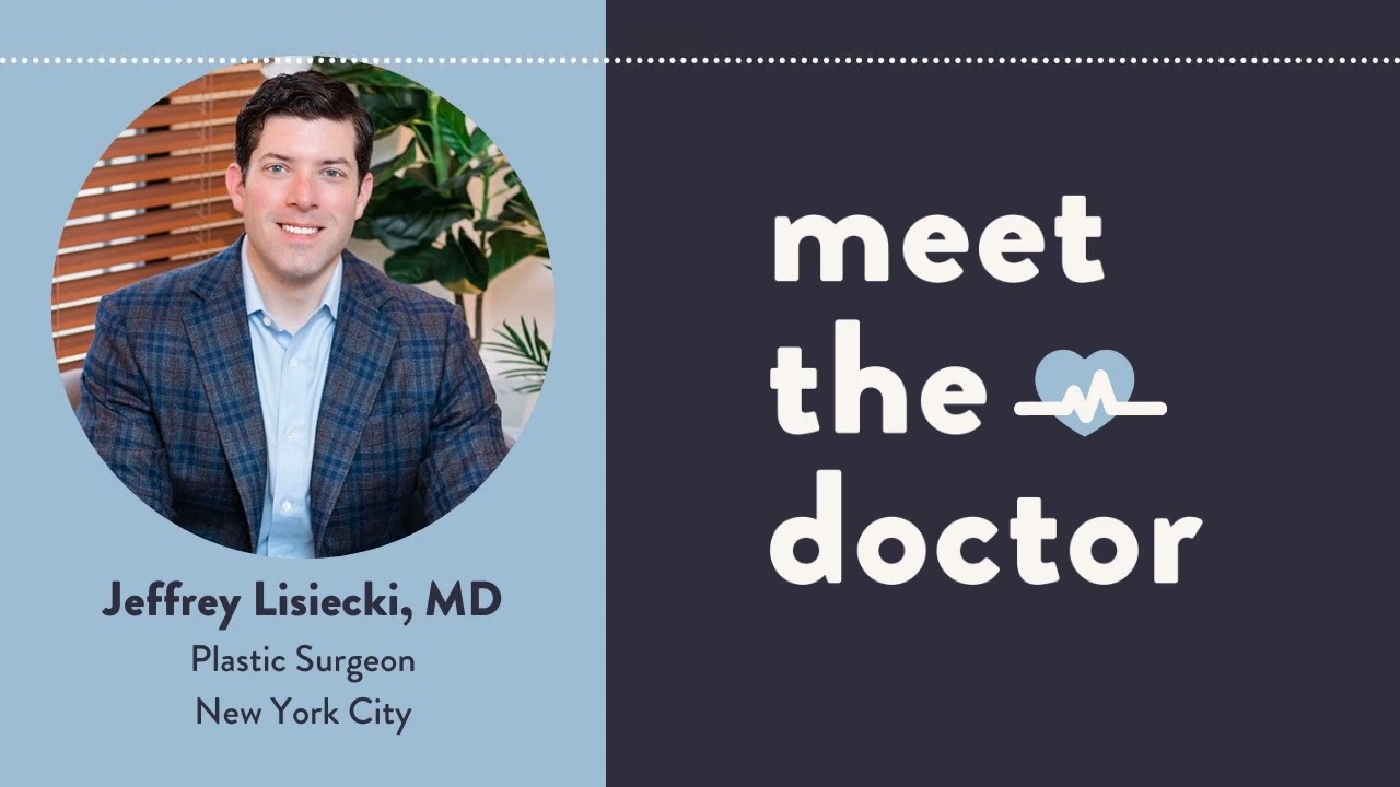 Jeffrey Lisiecki, MD - Plastic Surgeon in New York City
