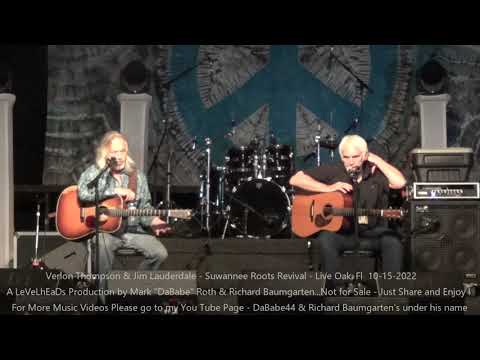 Verlon Thompson & Jim Lauderdale - Suwannee Roots Revival - Live Oak, Fl  10- 15- 2022