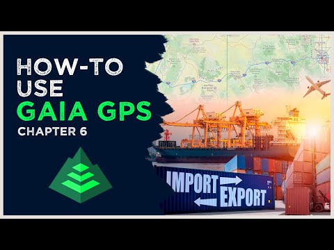How to GAIA GPS Video Series for Overlanding - Chapter 6 Importing, Exporting and Sharing Data