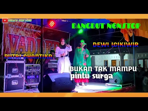 BUKAN TAK MAMPU-PINTU SYURGA | cover dangdut terbaru | Dewi icikiwir feat putri chantika