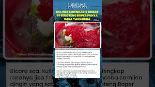Kuliner Segar di Bogor! Es Sekoteng Boper Siap Menyegarkan Harimu