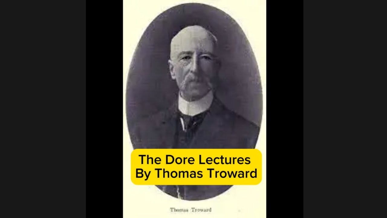 The Dore Lectures By Thomas Troward |Full Audiobook|