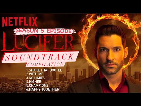 LUCIFER SOUNDTRACK COMPILATION | Season 5 Episode 1