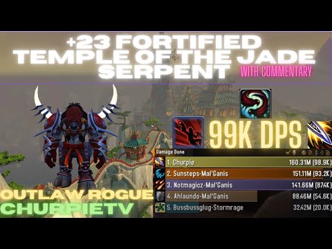 99k DPS OUTLAW ROGUE +23 FORT TOJS W/COMMENTARY