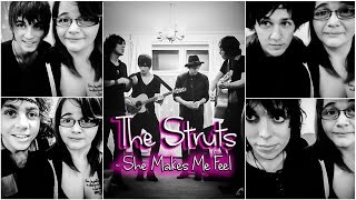 She Makes Me Feel - The Struts Live Living Room Gig