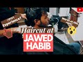 Haircut At JAWED HABIB My First Ever Visit কেমন Experience Kolkata Stories With SAN