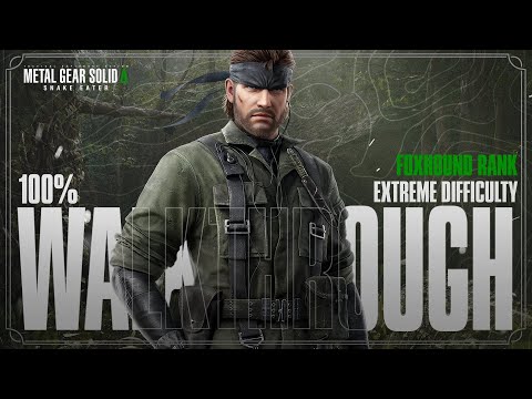 Metal Gear Solid Delta: Snake Eater 100% Walkthrough | Foxhound Rank | All Collectibles | Platinum 🏆