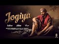 Jogiya (Pre-Video Teaser) Rajvir Jawanda | G Guri | Harry Singh |Preet Singh | New Punjabi Song 2024