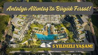 Antalya’da Ezber Bozan Proje: Dünyaca Ünlü Otel Zinciriyle Ev Sahibi Olmak! | DE