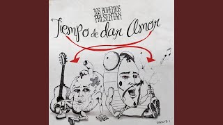 Tiempo De Dar Amor