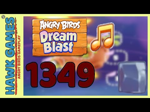Angry Birds Dream Blast Level 1349 Extreme - Walkthrough, No Boosters