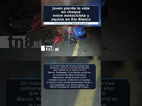 Joven pierde la vida en choque entre motocicleta y equino en Río Blanco