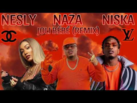 NESLY feat. NAZA & NISKA - JOLI BÉBÉ (REMIX) - (TORY GASTON)