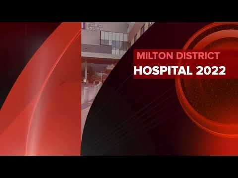 Milton District Hospital 2022 New Wing and Emergency Department 725 Bronte Street South Milton