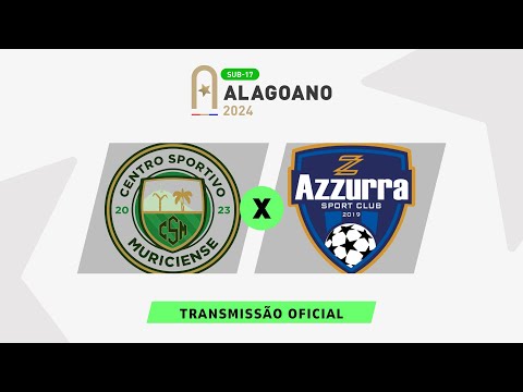 Muriciense x Azzurra - ALAGOANO SUB 17 - 5ª RODADA