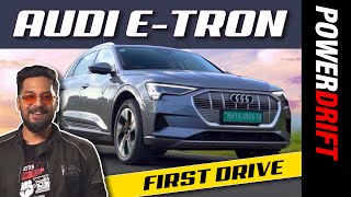 Audi e-tron | First Drive Review | PowerDrift