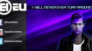 Basshunter - I Will Never Ever Turn Around (New 2012)
