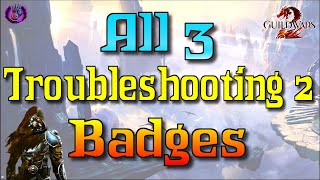 Guild Wars 2 | Incursive Investigation | Troubleshooting 2 - All 3 Badges