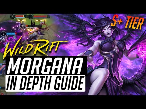 WILD RIFT MORGANA ULTIMATE GUIDE NEW CHAMPION BEST BUILD & Runes
