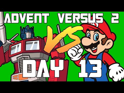 Advent Versus Day 13: Transformers VS Super Mario