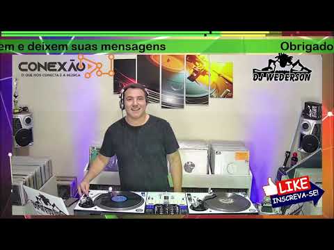 As 7 Melhores Músicas Da Conexão DJ By Wederson - Edição 831
