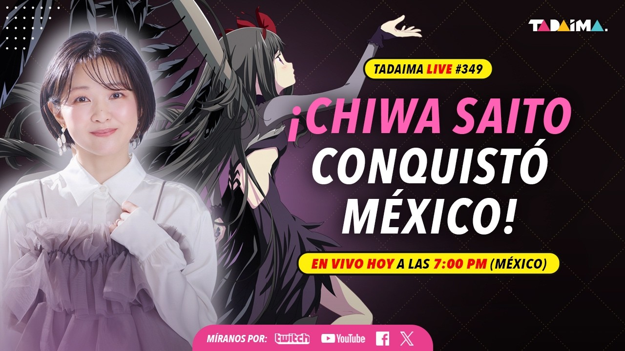 Tadaima LIVE 349 | ¡Chiwa Saito conquistó a sus fans en México!