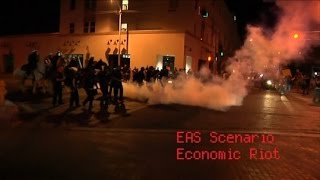 EAS Scenario - Economic Riot